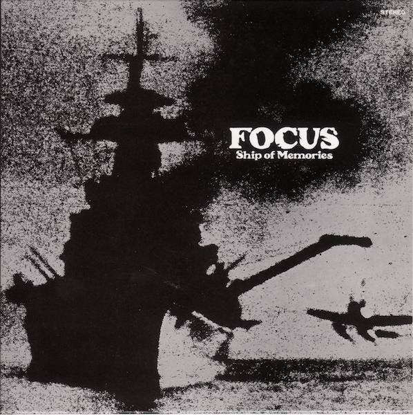 Front, Focus - Ship Of Memories